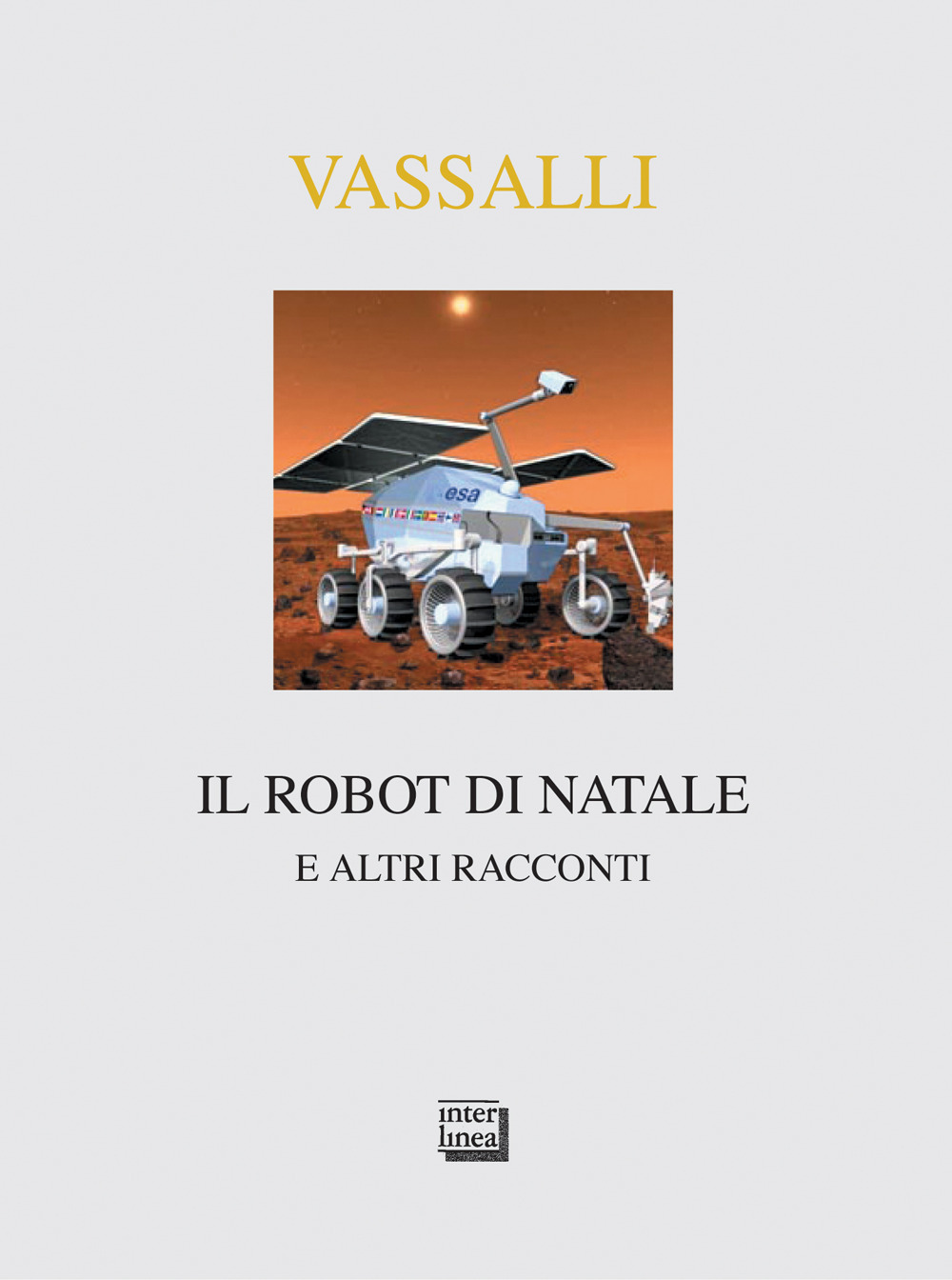 Il robot di Natale e altri racconti