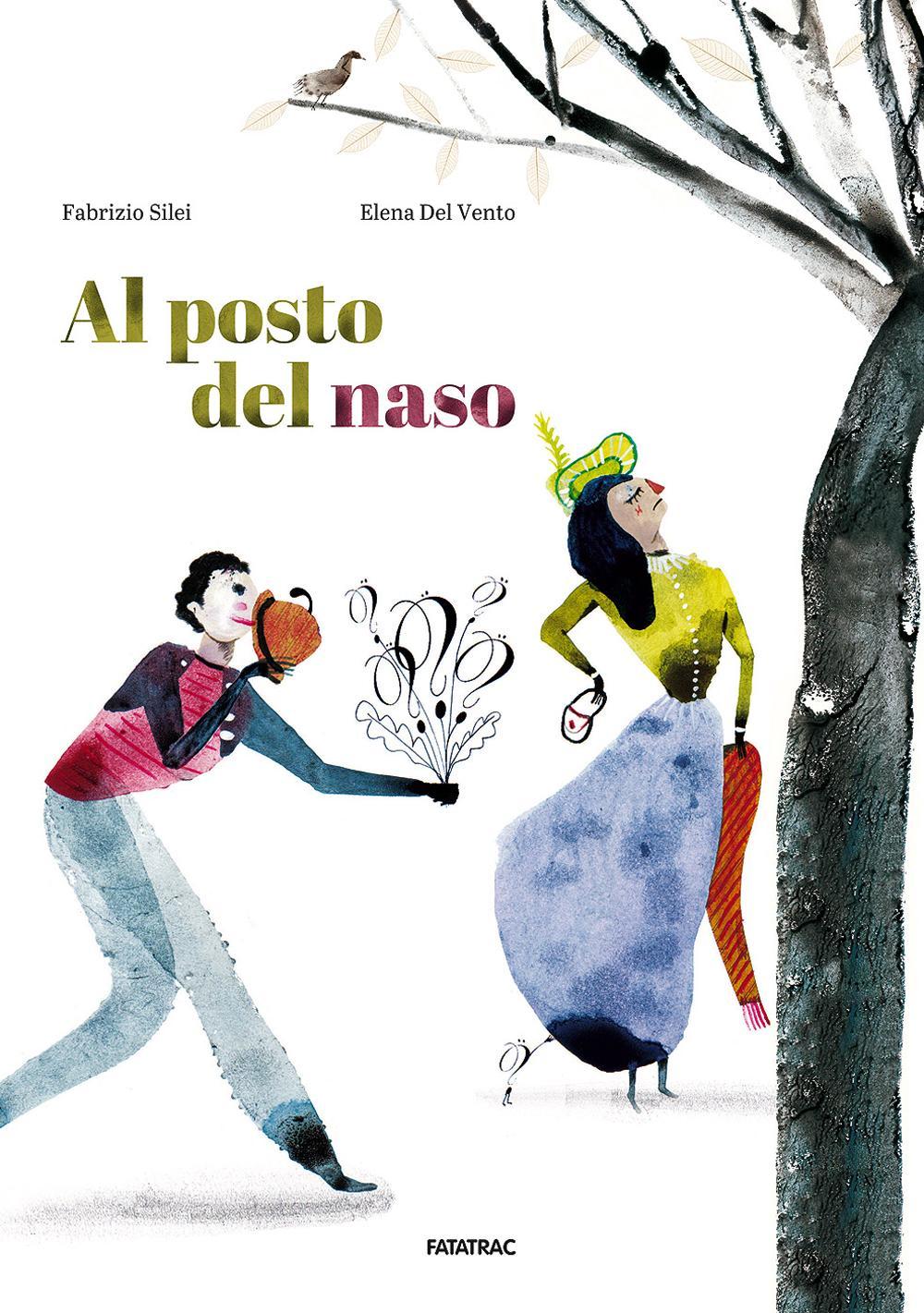 Al posto del naso. Ediz. illustrata