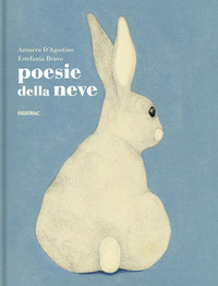 Copertina POESIE DELLA NEVE. EDIZ. ILLUSTRATA