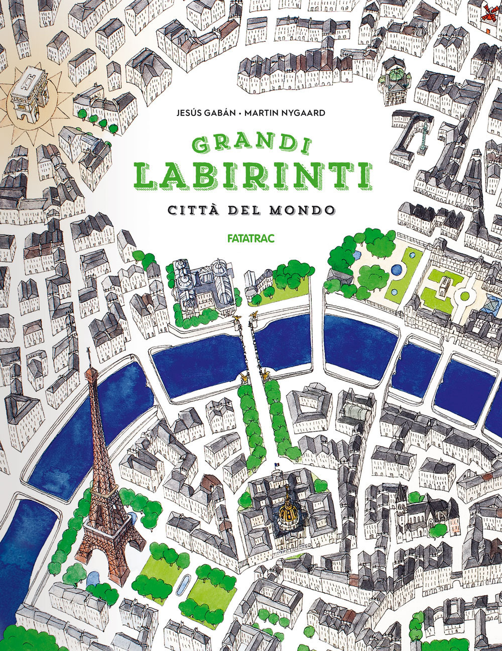 Città del mondo. Grandi labirinti