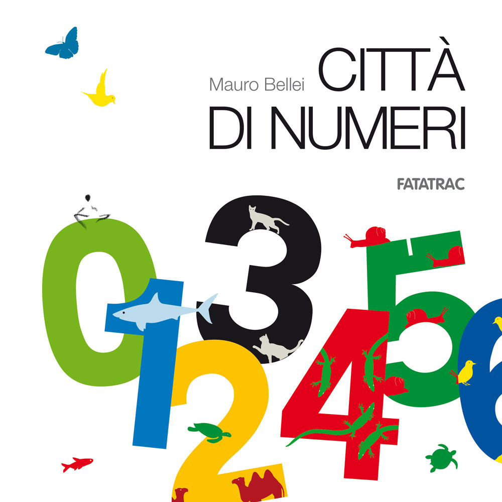 Città di numeri. Ediz. a colori. Con 20 schede fustellate