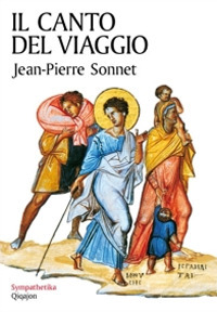 Il canto del viaggio. Camminare con la Bibbia in mano