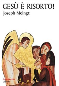 Gesù è risorto