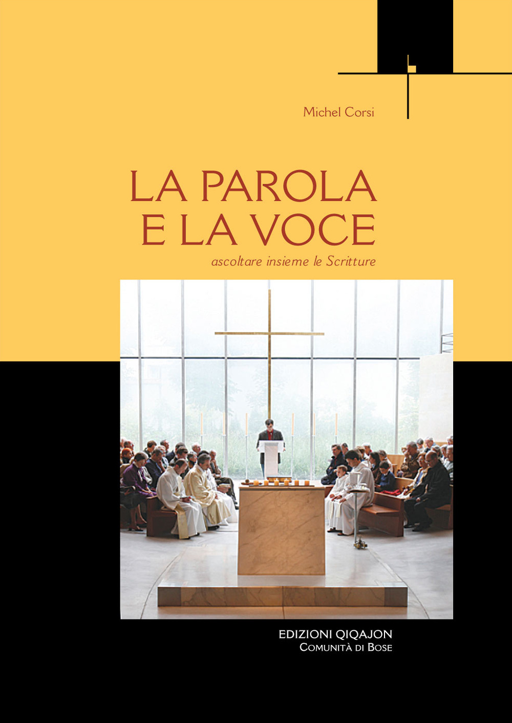 La Parola e la voce. Leggere le Scritture nella liturgia. Con CD Audio