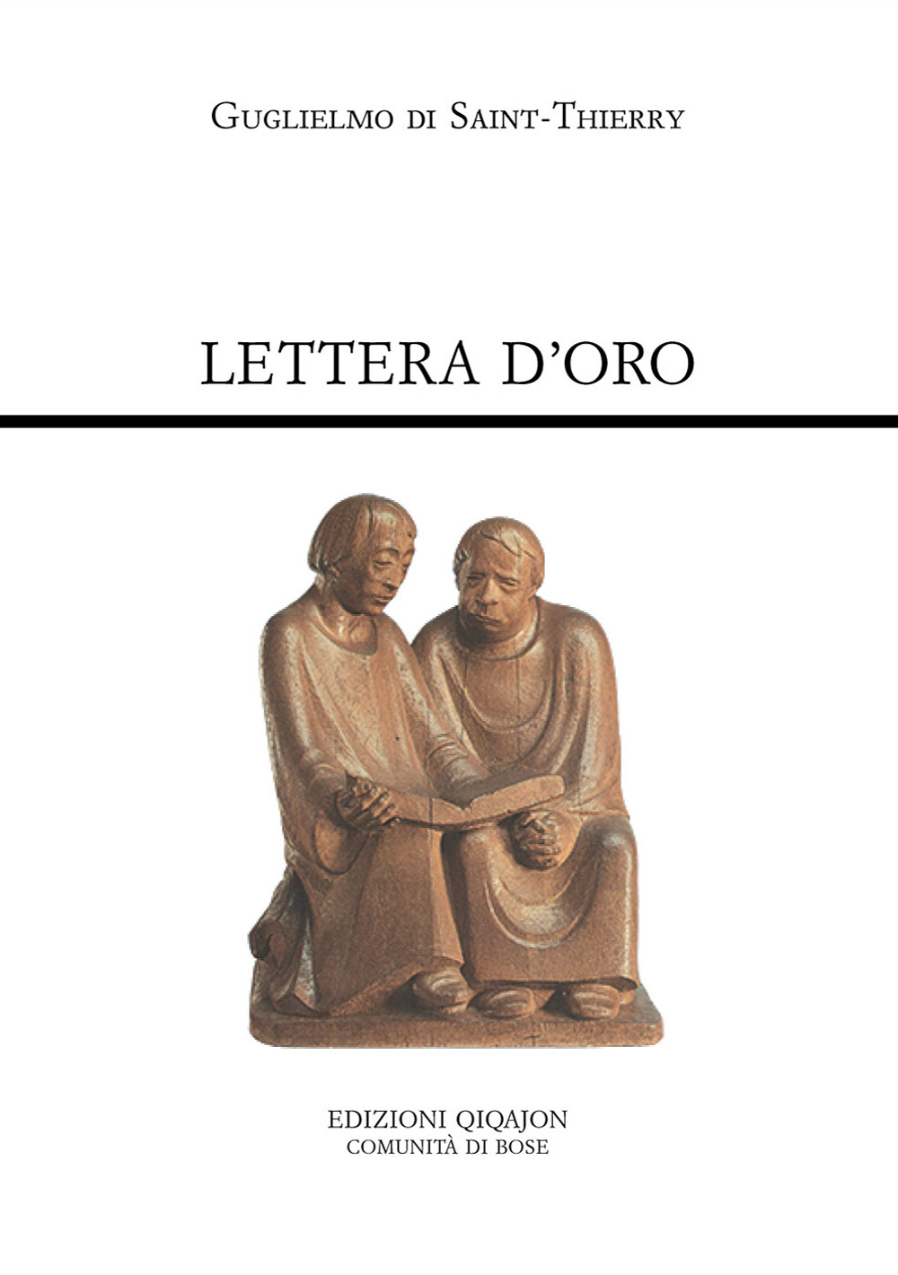 Lettera d'oro. Epistola ad fratres de Monte Dei