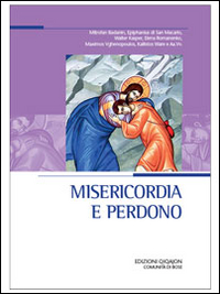 Misericordia e perdono