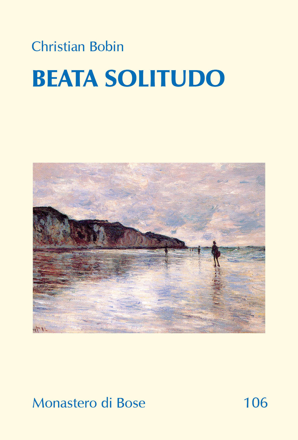 Beata solitudo. Dialogo con Marie de Solemne