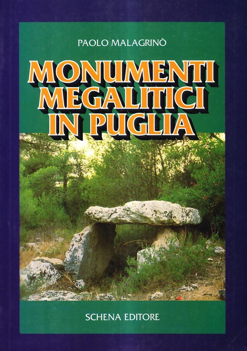 Monumenti megalitici in Puglia