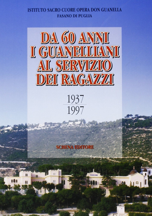 Da 60 anni i guanelliani al servizio dei ragazzi