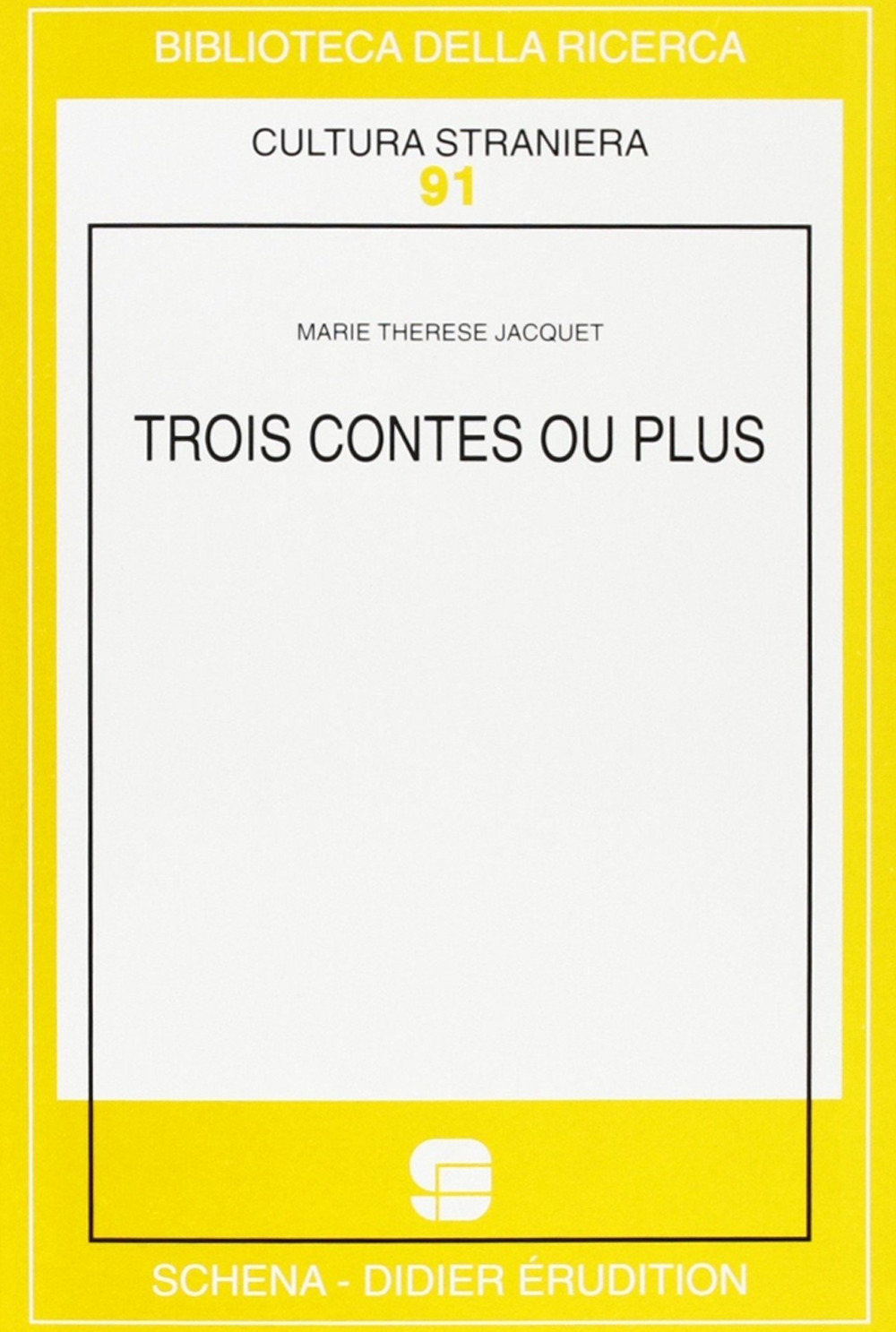 Trois contes ou plus