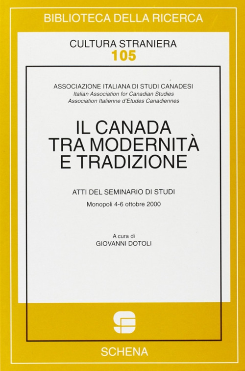 Il Canada tra modernità e tradizione