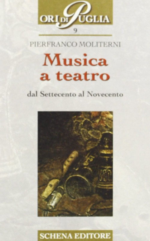 Musica a teatro dal Settecento al Novecento