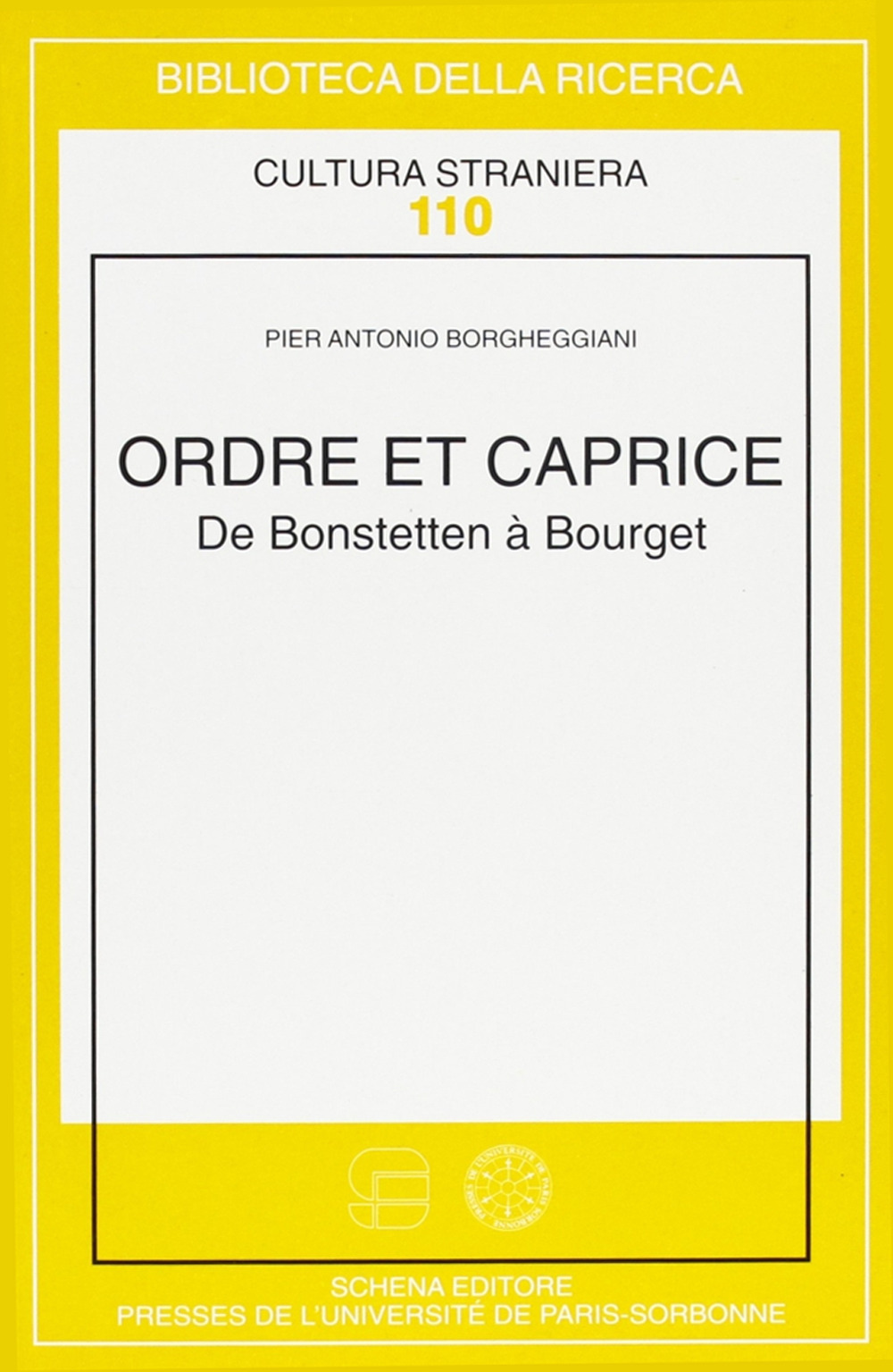Ordre et caprice. De Bonstetten à Bourget