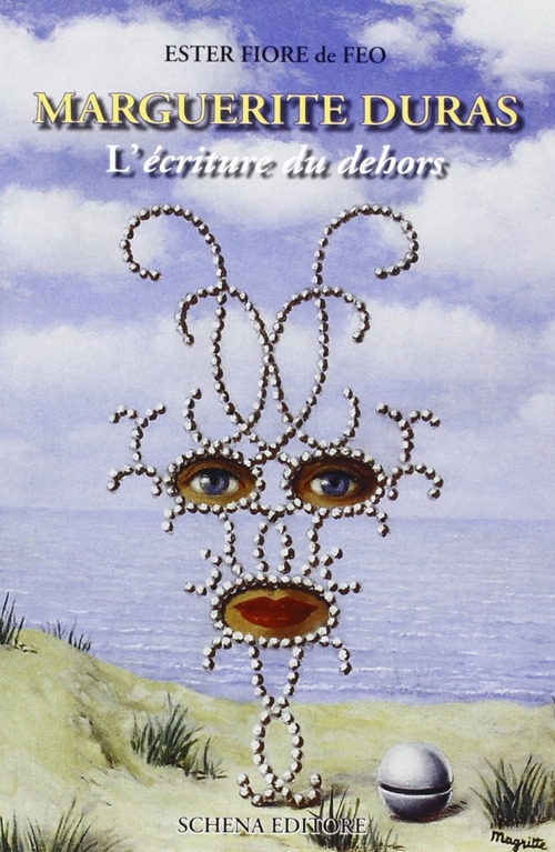 Marguerite Duras. L'écriture du dehors
