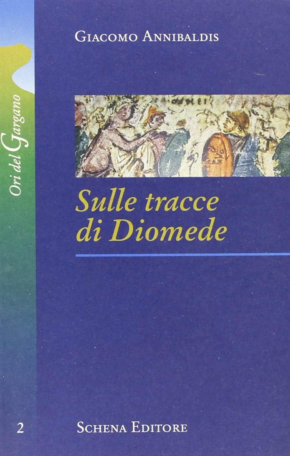 Sulle tracce di Diomede