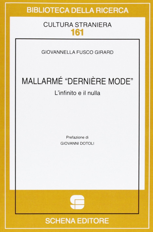 Mallarmé «dernière mode». L'infinito e il nulla