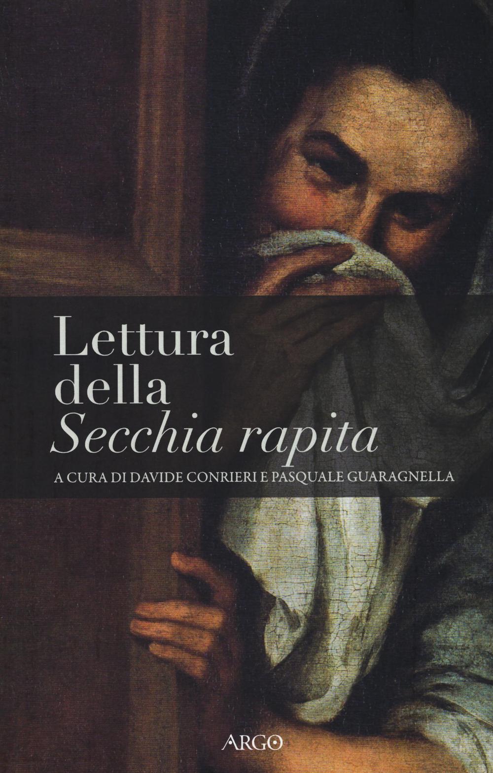 Lettura della «Secchia rapita»