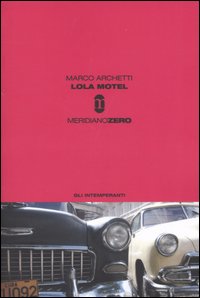 Lola motel