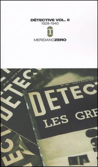 Détective. Vol. 2: 1928-1940