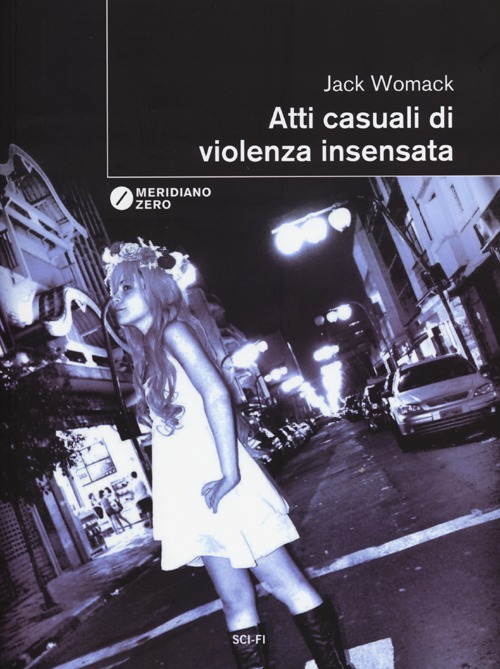 Atti casuali di violenza insensata