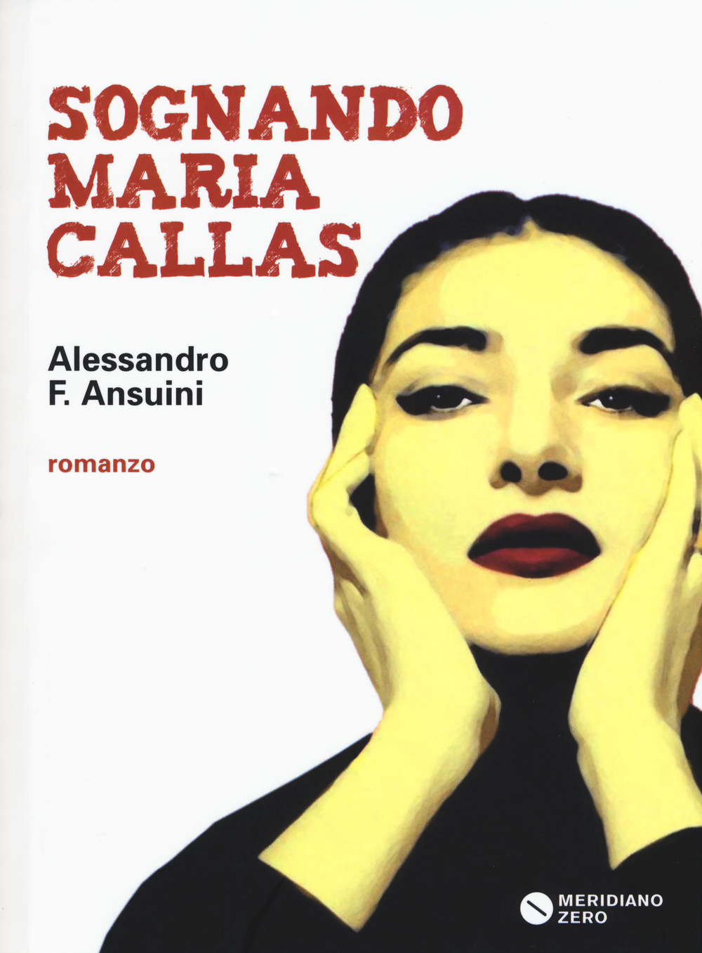 Sognando Maria Callas