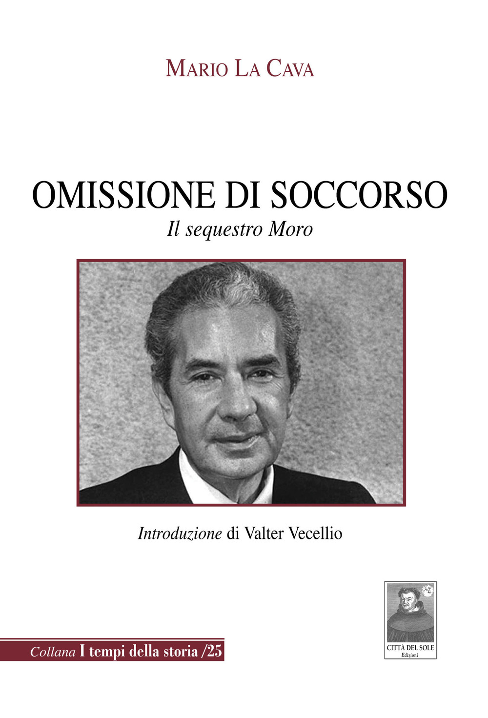 Omissione di soccorso. Il sequestro Moro