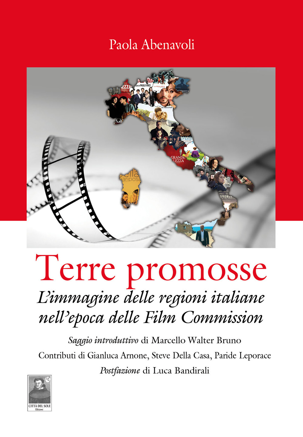 Terre promosse. L'immagine delle regioni italiane nell'epoca delle film commission