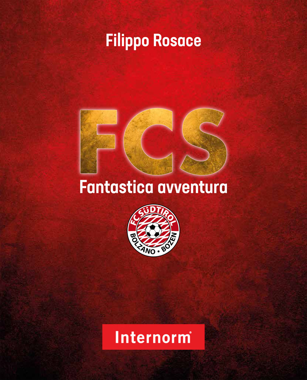 FCS. Fantastica avventura