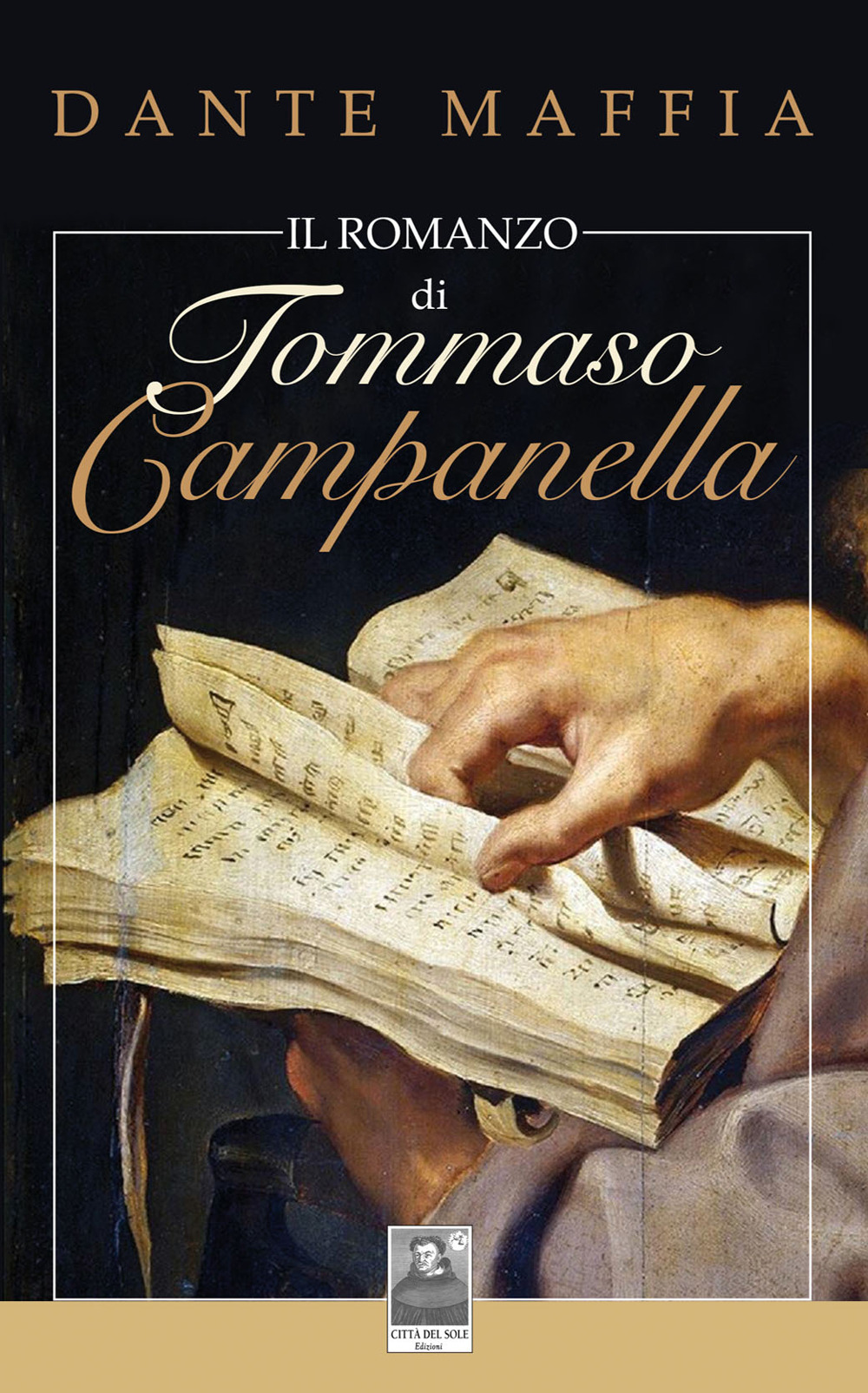 Il romanzo di Tommaso Campanella