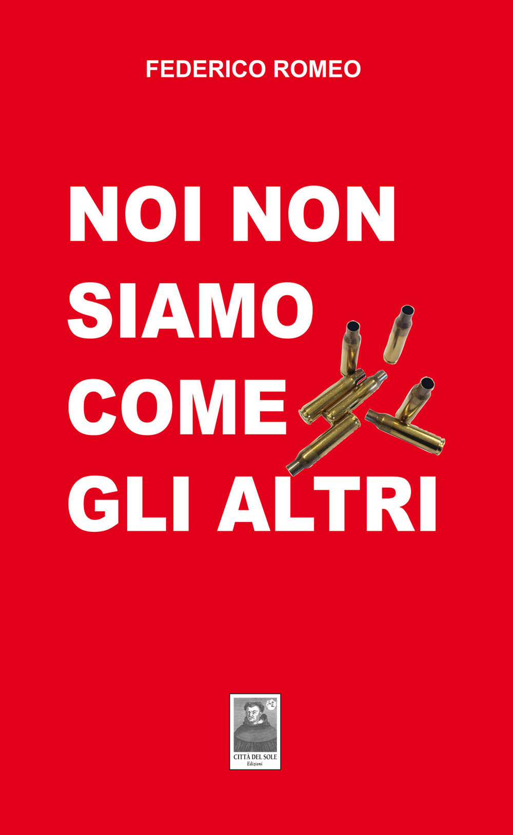 Noi non siamo come gli altri