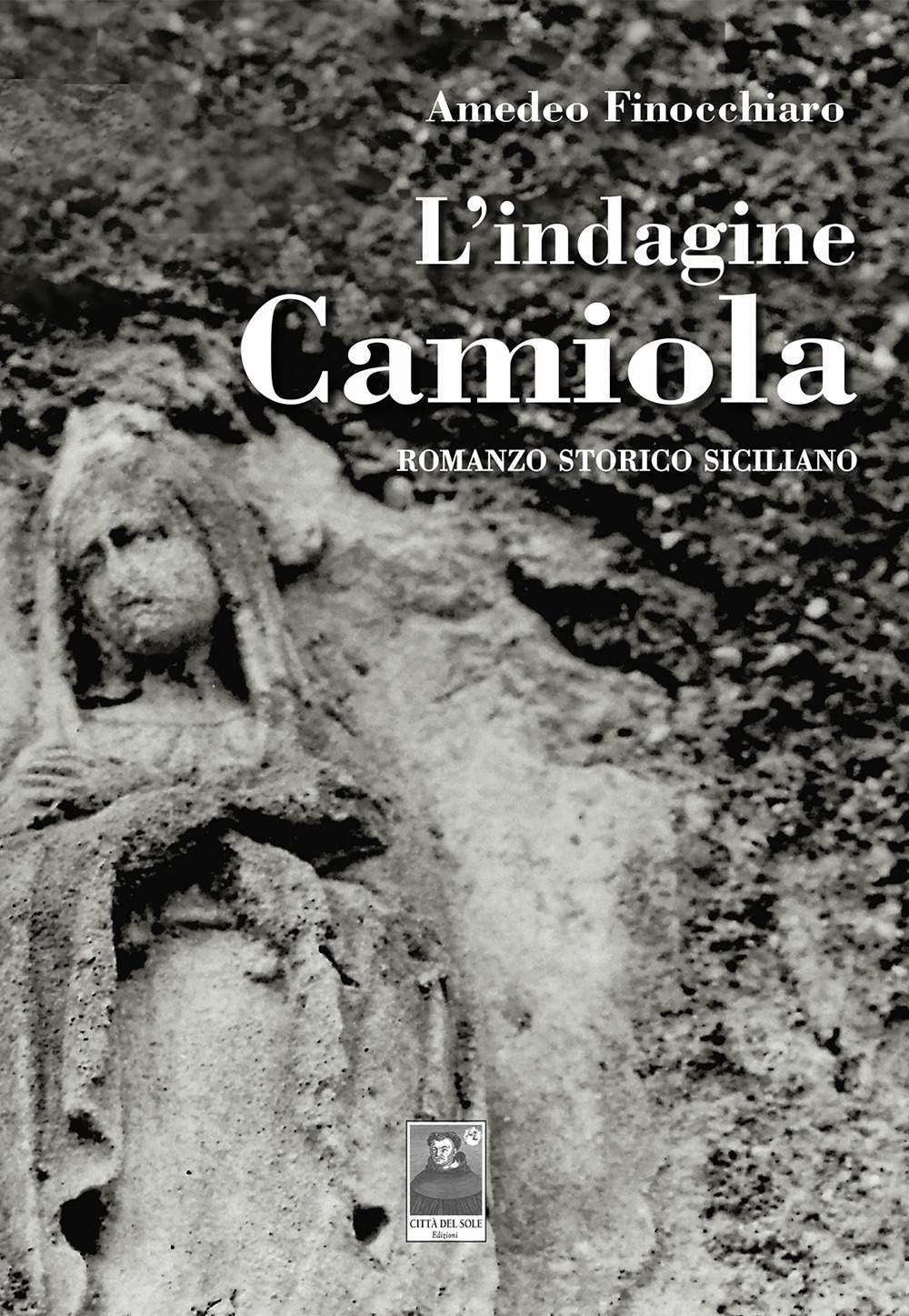 L'indagine Camiola