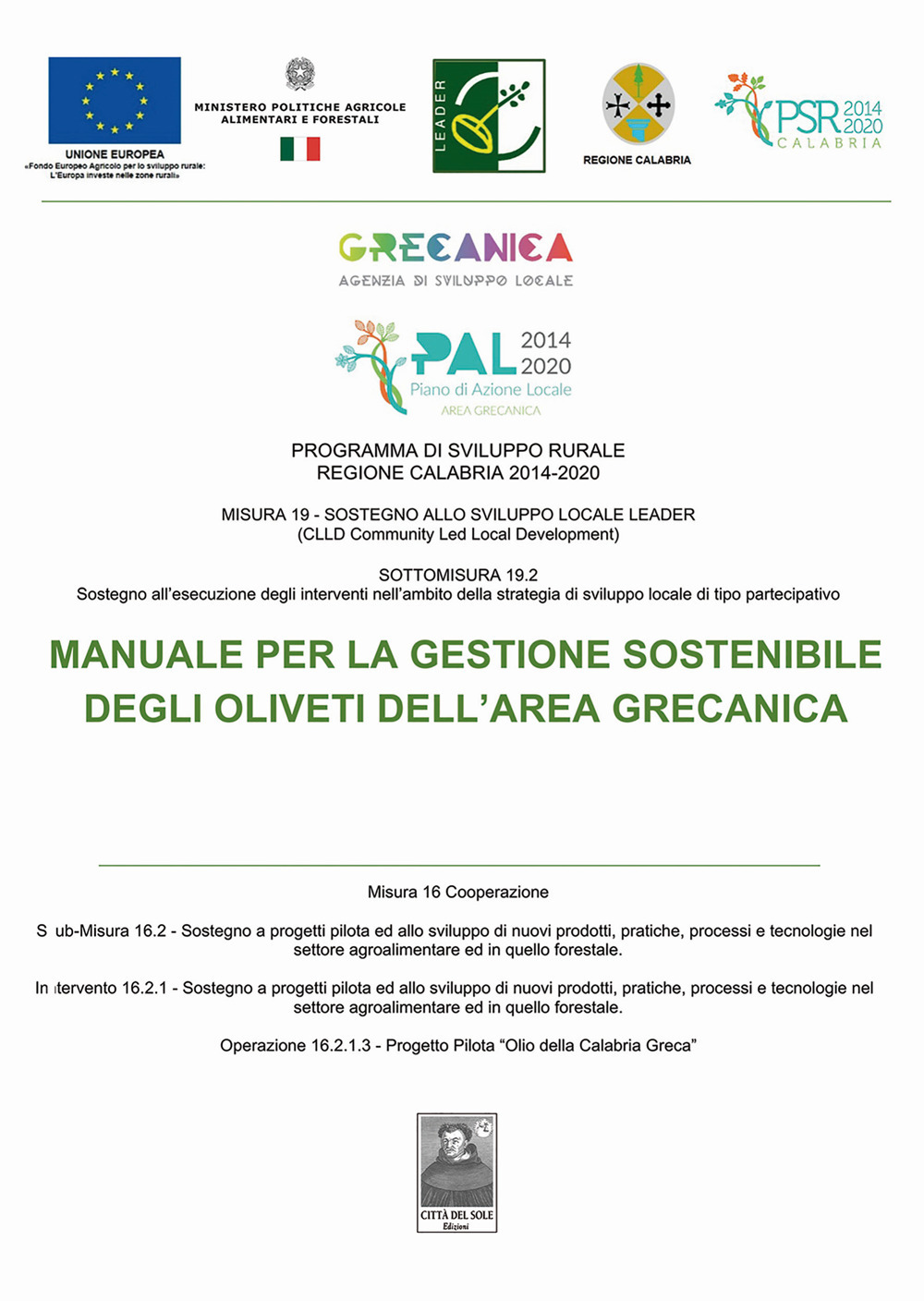 Manuale per la gestione sostenibile degli oliveti dell'Area Grecanica
