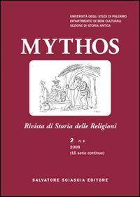 Mythos. Rivista di storia delle religioni (2008). Vol. 2