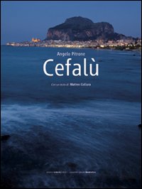 Cefalù. Ediz. illustrata