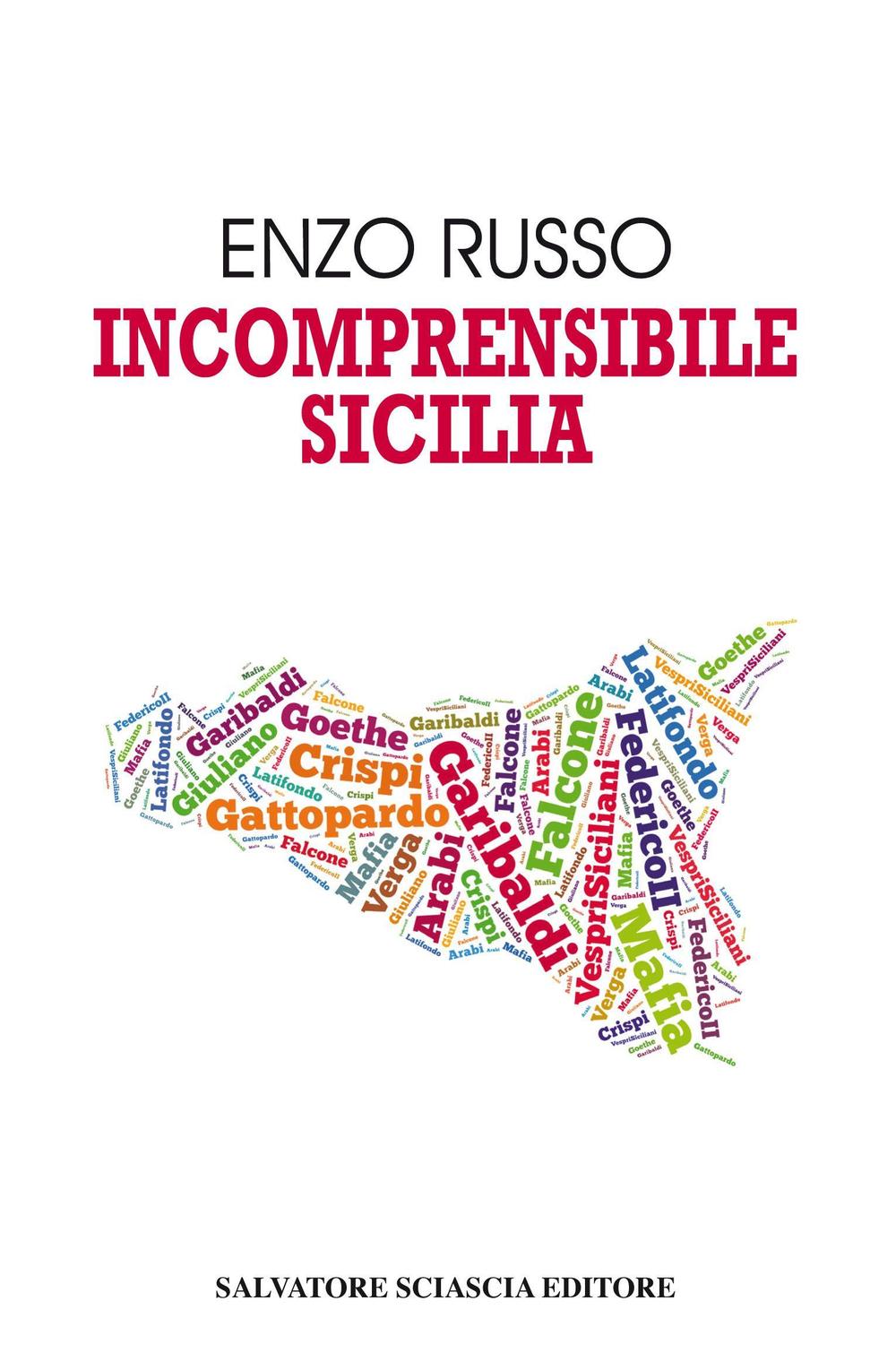 Incomprensibile Sicilia