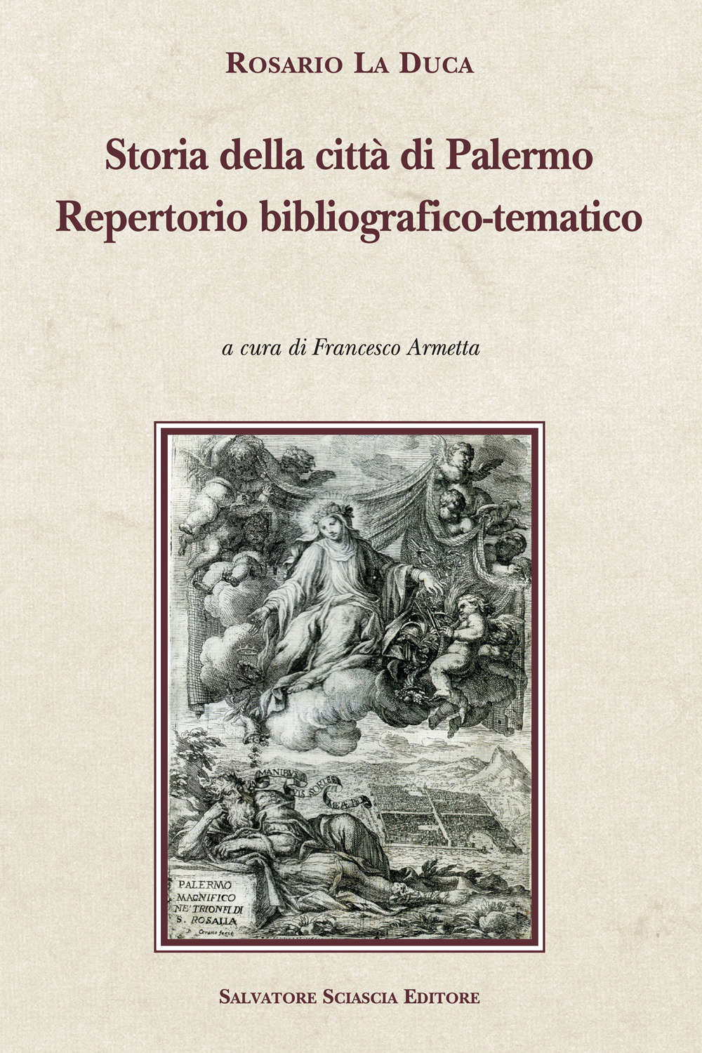 Storia della città di Palermo. Repertorio bibliografico-tematico