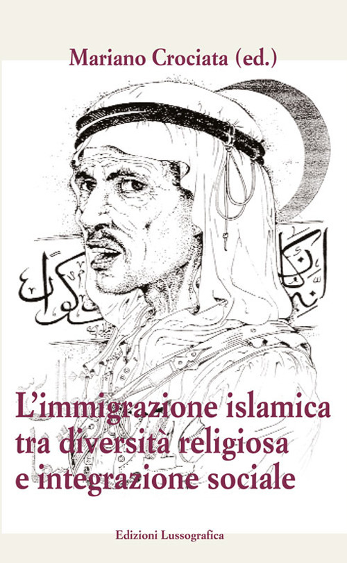 Immigrazione islamica tra diversità e integrazione sociale