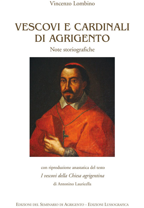 Vescovi e cardinali di Agrigento. Note storiografiche
