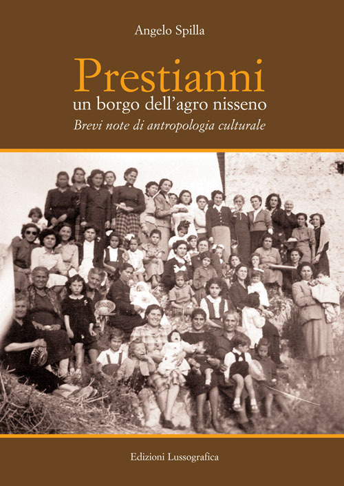 Prestianni un borgo dell'agro nisseno. Brevi note di antropologia culturale