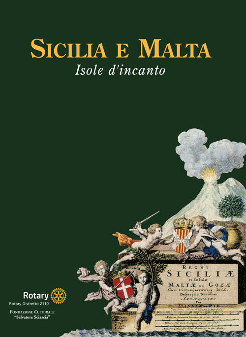 Sicilia e Malta. Isole d'incanto. Ediz. illustrata