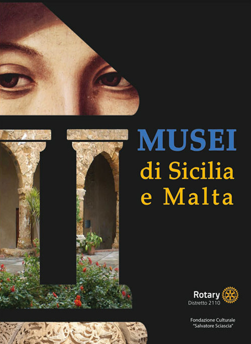 Musei di Sicilia e Malta. Ediz. illustrata