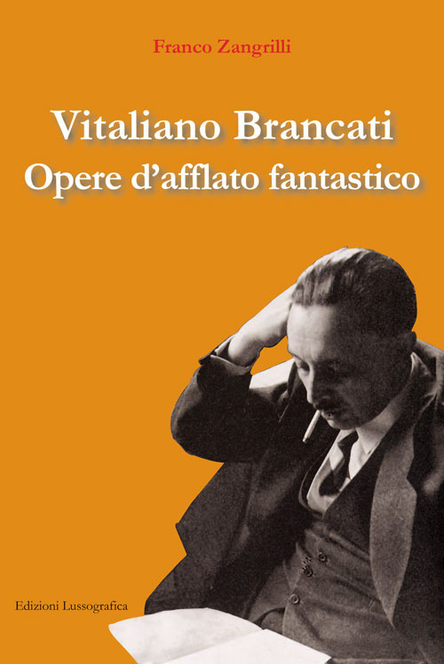 Vitaliano Brancati. Opere d'afflato fantastico