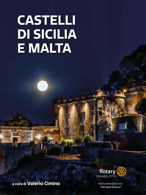 Castelli di Sicilia e Malta. Ediz. illustrata