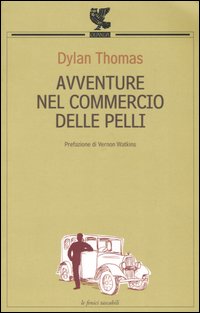 Avventure nel commercio delle pelli