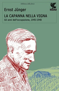 La capanna nella vigna. Gli anni dell'occupazione, 1945-1948