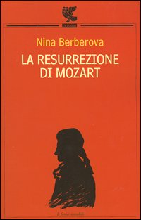 La resurrezione di Mozart-La scomparsa della biblioteca Turgenev-La grande città