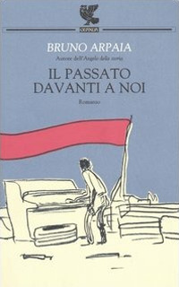 Il passato davanti a noi