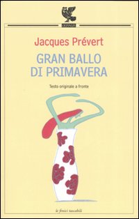 Gran ballo di primavera. Testo francese a fronte