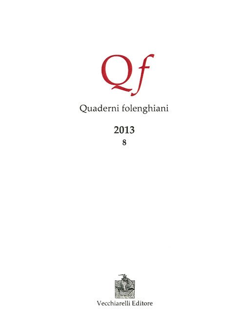 Quaderni folenghiani (2013). Vol. 8