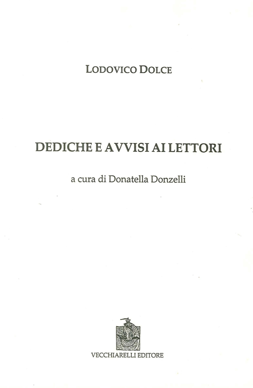 Dediche e avvisi ai lettori
